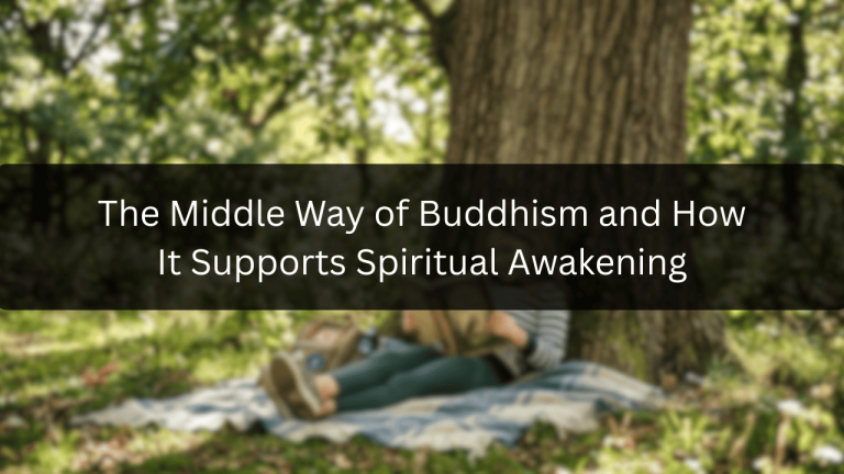 The Middle Way of Buddhism